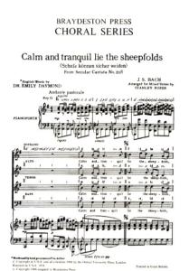 J.S. Bach: Calm And Tranquil Lie The Sheepfolds