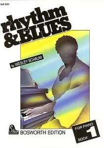 Wesley Schaum: Rhythm And Blues - Book 1