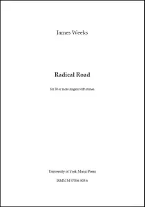 James Weeks: Radical Road