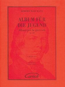 Robert Schumann: Album Für Die Jugend