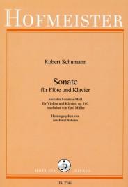 Schumann, R.: Sonata In A Minor Op 105