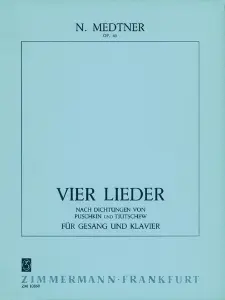 Nikolai Medtner: 4 Songs Op.45