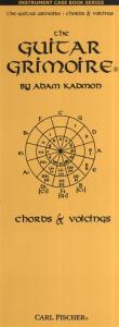 Adam Kadmon: The Guitar Grimoire - Chords And Voicings (Case Book)