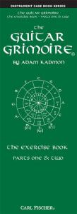 Adam Kadmon: The Guitar Grimoire - The Exercise Book (Parts One & Two)