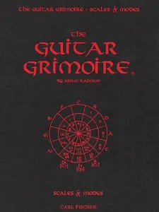 Adam Kadmon: The Guitar Grimoire - Scales And Modes