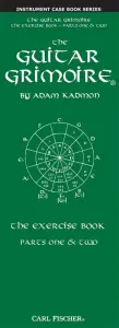 Adam Kadmon: The Guitar Grimoire - The Exercise Book (Parts One & Two)