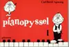 Pianopyssel 1