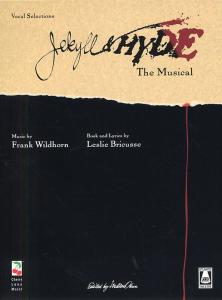 Frank Wildhorn: Jekyll And Hyde The Musical - Vocal Selections