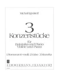 Michail Ignatieff: 3 Concert Pieces