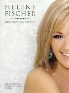 Helene Fischer: Ihre Grössten Erfolge