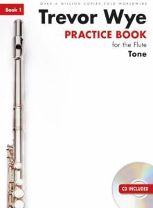 Trevor Wye Practice Book For The Flute: Book 1 - Tone (Book/CD) Revised Edition