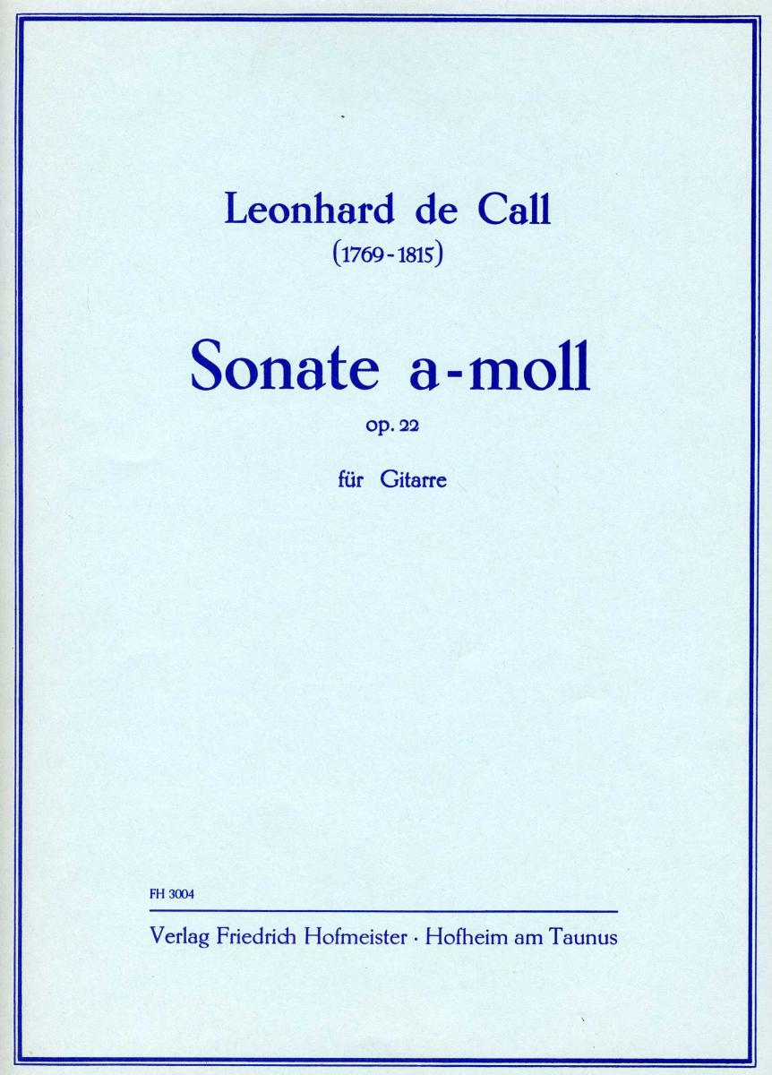 Call, L. De: Sonata A Minor Op 22