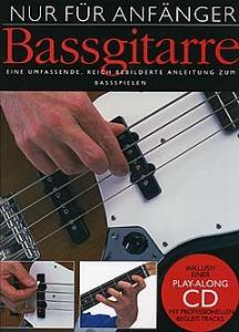 Nur Für Anfänger: Bassgitarre