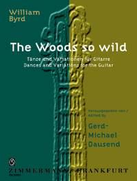 William Byrd: Woods So Wild