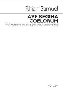 Rhian Samuel: Ave Regina Coelorum