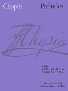 Frederic Chopin: Preludes (ABRSM)