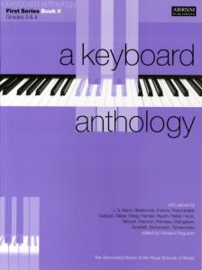 A Keyboard Anthology: First Series Book II Grades 3-4