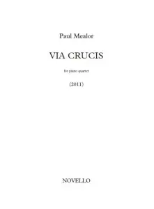 Paul Mealor: Via Crucis (The Way of the Cross)