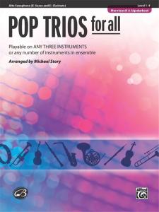 Pop Trios for All (Eb Alto Saxophone / Eb Clarinet)