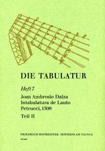 Dalza, J. A.: Die Tabulatur Book 7: Intabulatura, 1508, Teil Ii