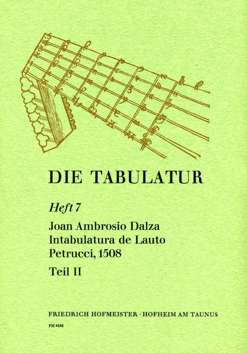 Dalza, J. A.: Die Tabulatur Book 7: Intabulatura, 1508, Teil Ii