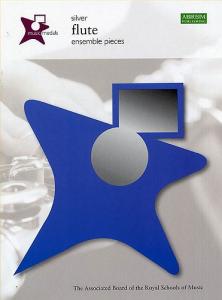 ABRSM Music Medals: Flute Ensemble Pieces - Silver