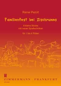 Rainer Pezolt: Famlienfest Bei Zischrumms