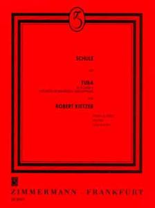 Robert Kietzer: School For Tuba School (Tuba In B Or C)
