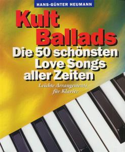 Hans-Günter Heumann: Kult Ballads - Die 50 Schönsten Love Songs Aller Zeiten