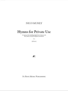 Nico Muhly: Hymns For Private (Score And Parts)