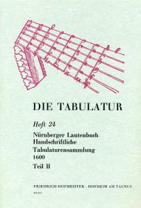 Die Tabulatur Book 24: Nurnberger Lautenbuch, Um 1600, Teil Ii