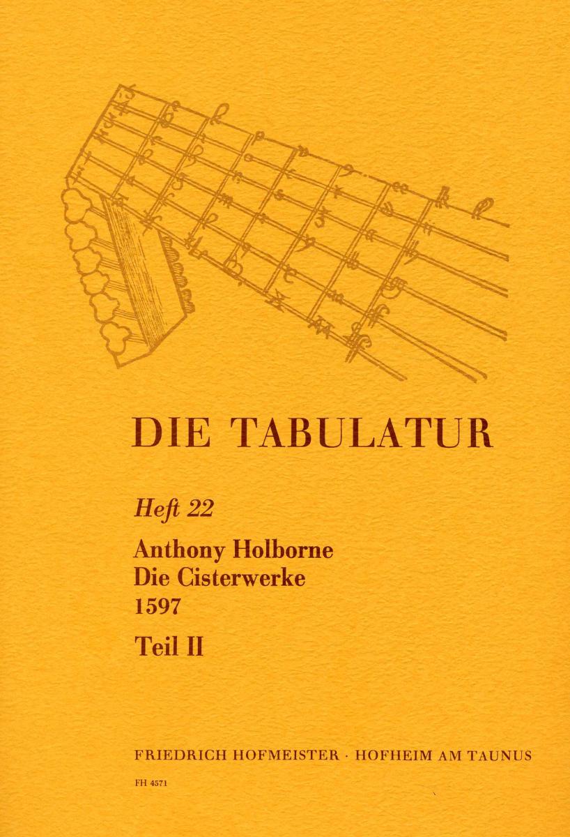 Holborne, A.: Die Tabulatur Book 22: Cisterwerke, 1597, Teil Ii
