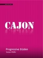 Torsten Pfeffer: Cajon - Progressive Etuden