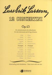 Concertino för trumpet och stråkorkester Op.45 No.6