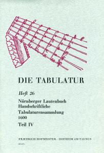 Die Tabulatur Book 26: Nurnberger Lautenbuch, Um 1600, Teil Iv