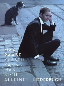 Max Raabe - K&uuml;ssen Kann Man Nicht Alleine