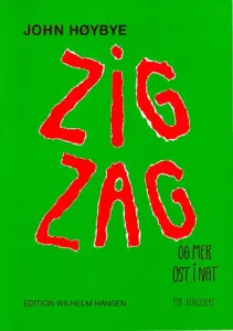 H&oslash;ybye: Zig Zag Choir Leader
