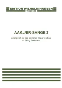 Erling Pedersen: Aakjær-Sange 2