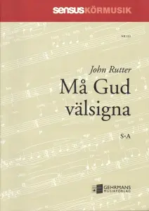 John Rutter: Må Gud välsigna
