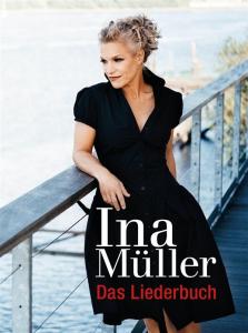 Ina Müller: Das Liedebuch
