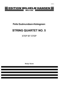 String Quratet No.5: Step By Step