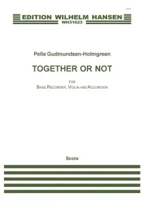 Holmgreen: Together Or Not (Score)