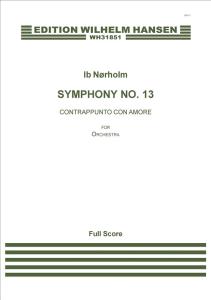 Ib Nørholm: Symphony No. 13