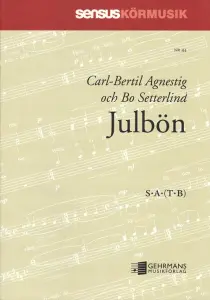 Carl-Bertil Agnestig: Julbön (SATB)