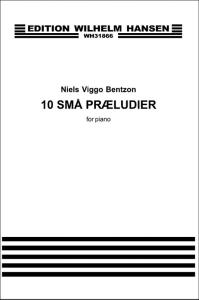 10 Små Praeludier: For Piano