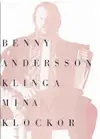 Benny Andersson: Klinga mina klockor