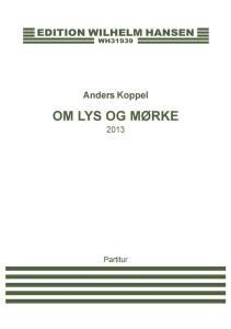 Koppel: Om Lys Og Mørke (Score)