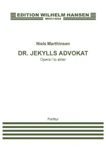 Niels Marthinsen: Dr. Jekylls Advokat (Score)