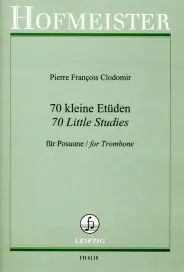 Pierre Francois Clodomir: 70 Little Studies (Trombone)