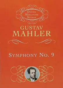 Gustav Mahler: Symphony No.9 Miniature Score